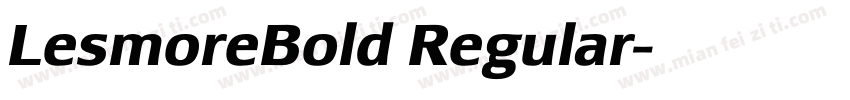 LesmoreBold Regular字体转换